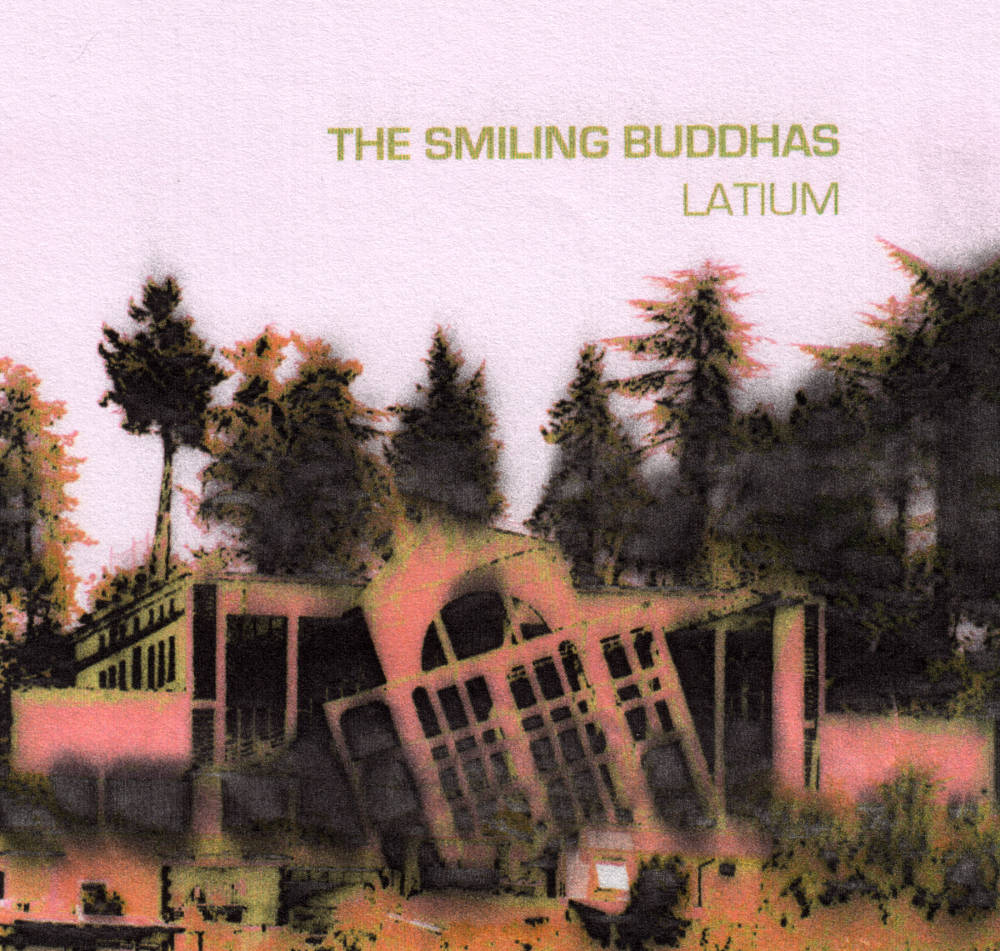 The Smiling Buddhas "Latium" - CDR/Digital