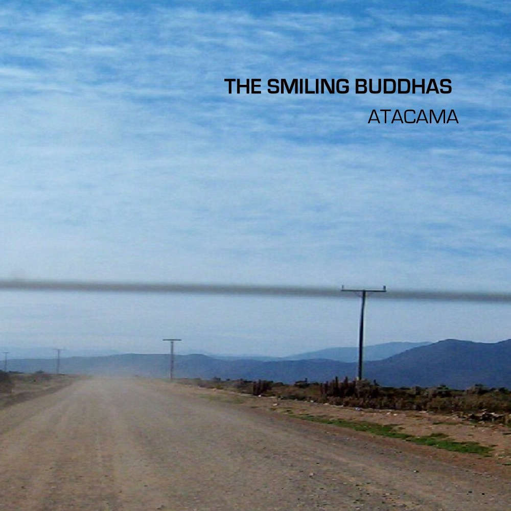 The Smiling Buddhas "Atacama" - CDR/Digital