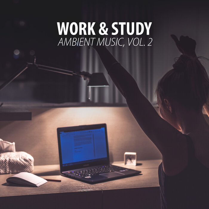 Compilation / Digital: "Work & Study Ambient Music, Vol 2" - Alterna Sounds