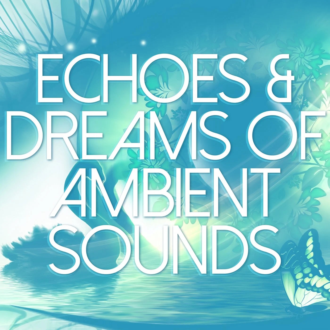 Compilation: "Echoes & Dreams of Ambient Sounds" - Trance Gold Records