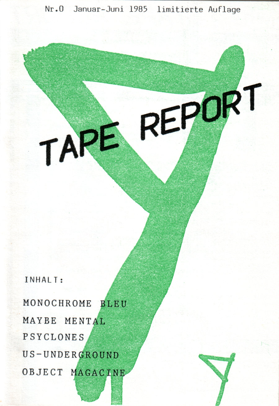 Compilation: "Tape Report #0" - Die Ind