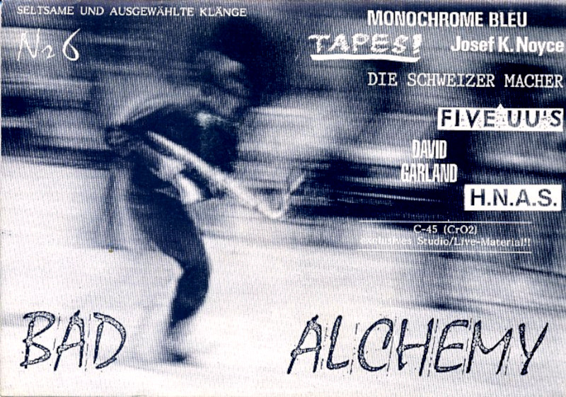 Compilation: "Bad Alchemy Nr.6" - Bad Alchemy