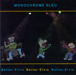 CD: "Better Elvis"